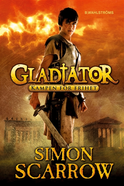 Gladiator 1 - Kampen för frihet
