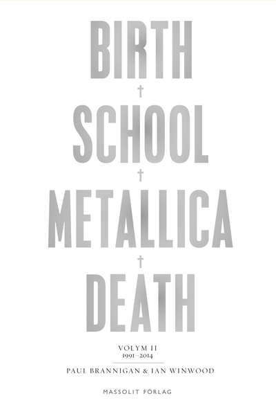 Birth School Metallica Death 2