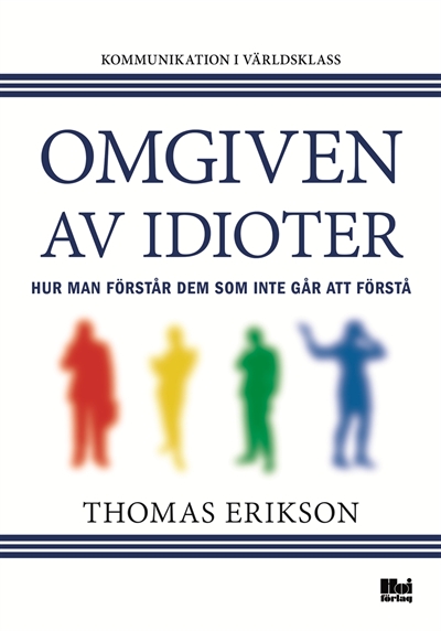 Omgiven av idioter