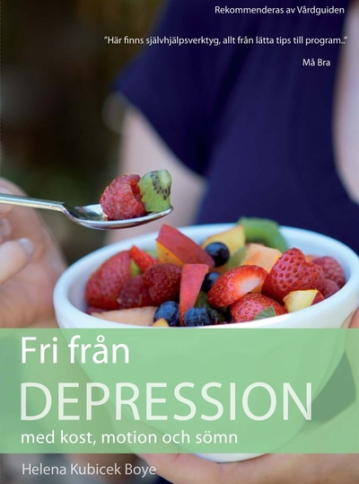 Fri från depression med kost, motion och sömn