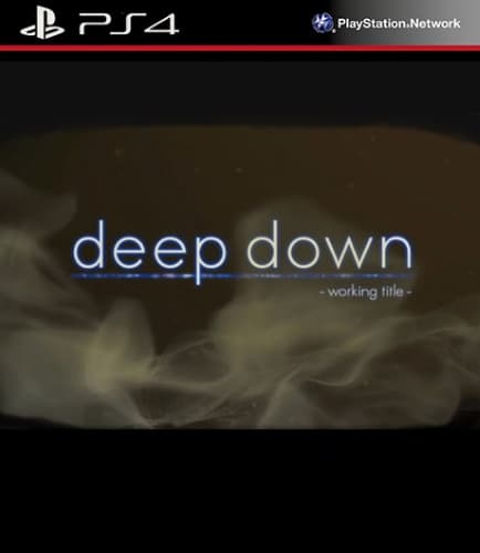 Deep Down
