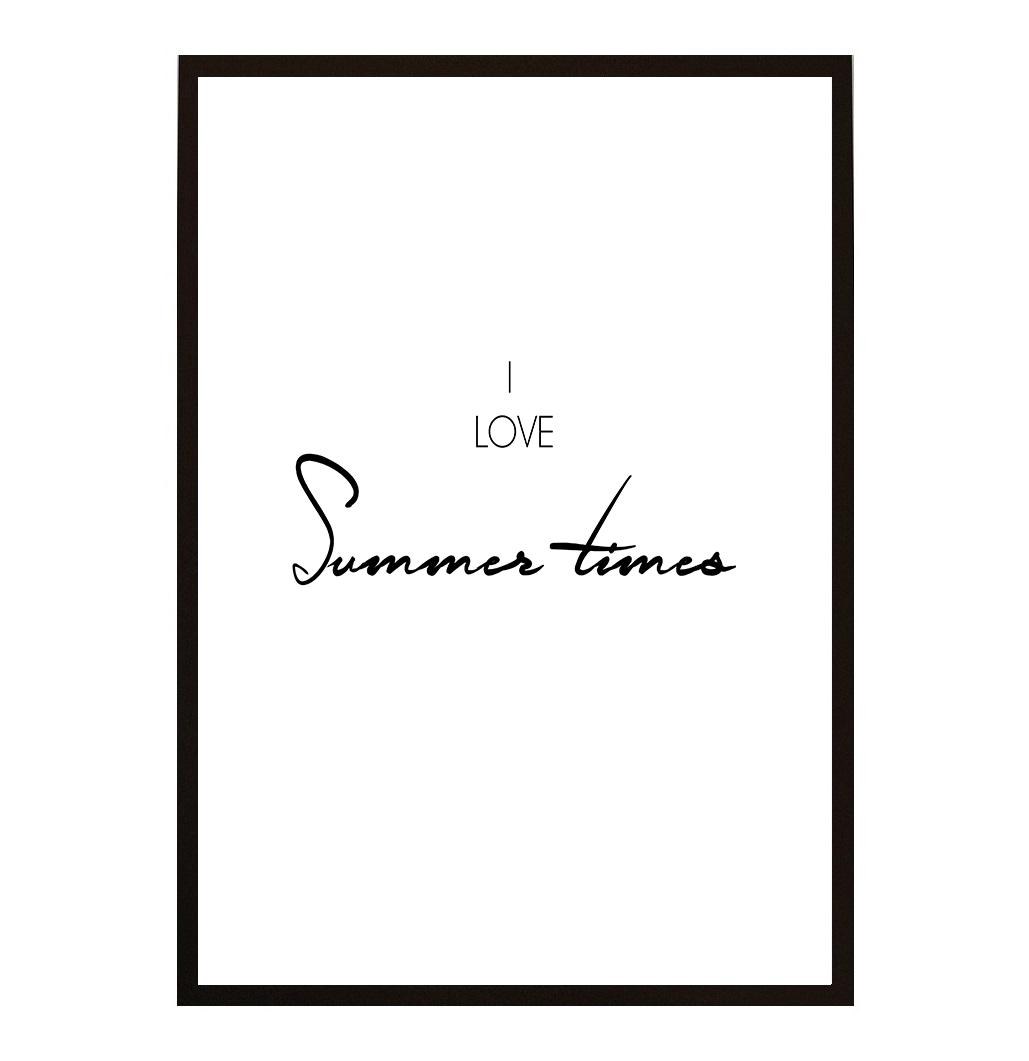I LOVE SUMMER TIMES POSTER