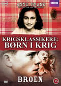 Miniatyrbillede 1 af 2: Børn i krig - Anne Frank / Broen (2 disc)