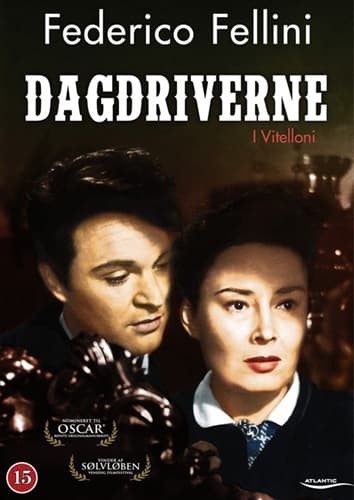 Dagdriverne - I Vitelloni