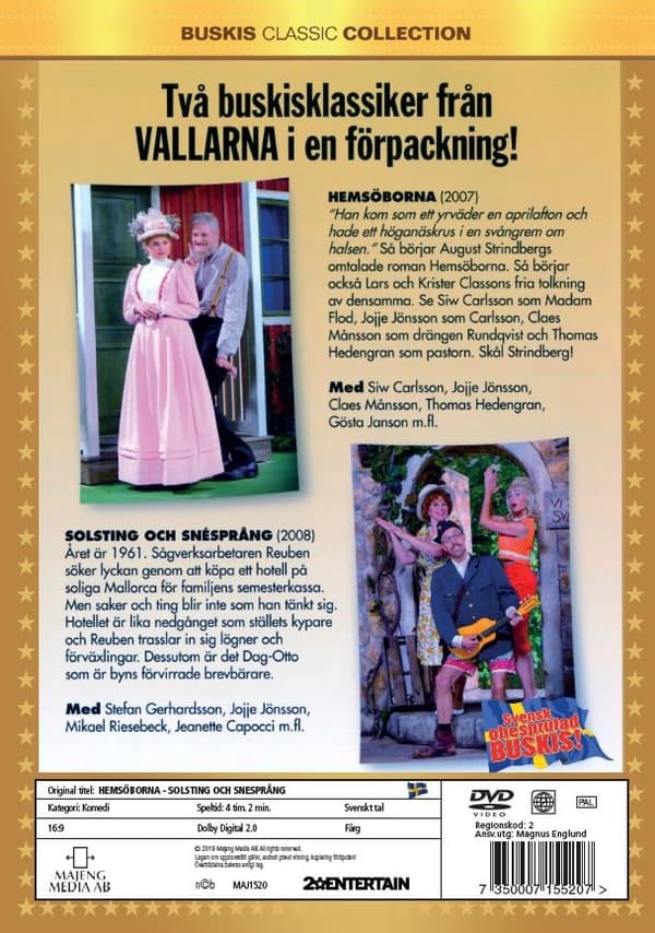 Hemsöborna - Solsting och Snedsprång