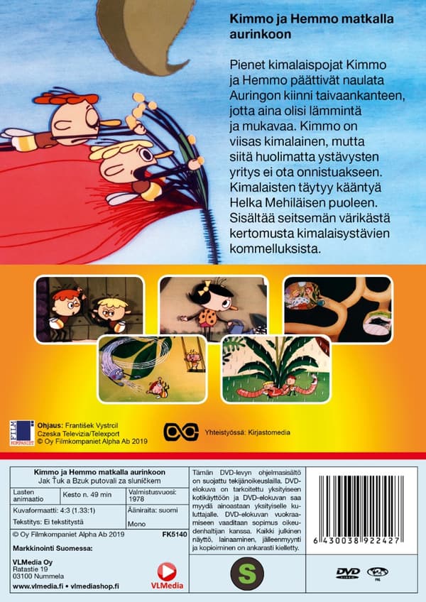 Kimmo ja Hemmo matkalla aurinkoon