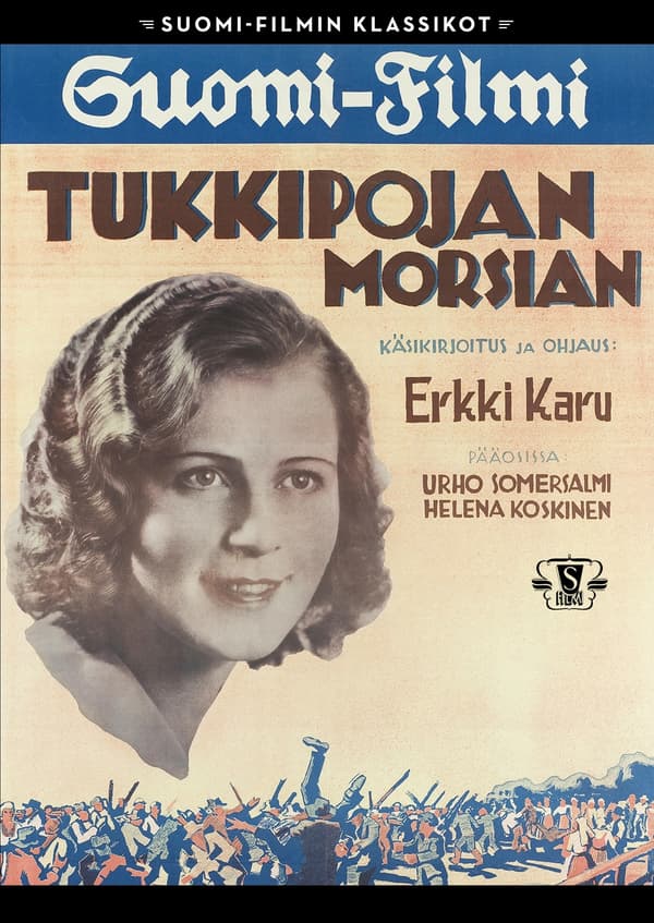 Suomi-Filmi: Tukkipojan morsian