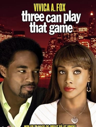 Three Can Play That Game