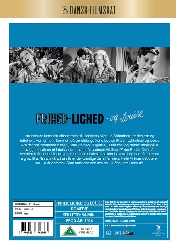 Frihed, Lighed Og Louise