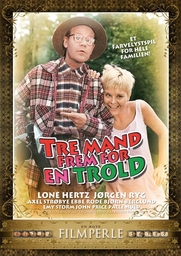 Tre Mand Frem For En Trold