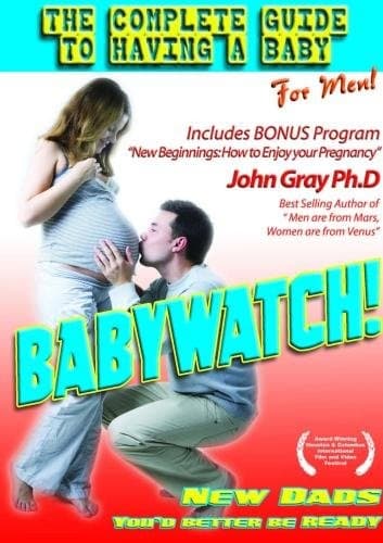 Babywatch! - The Ultimate Guide to Having a Baby for Men (Import