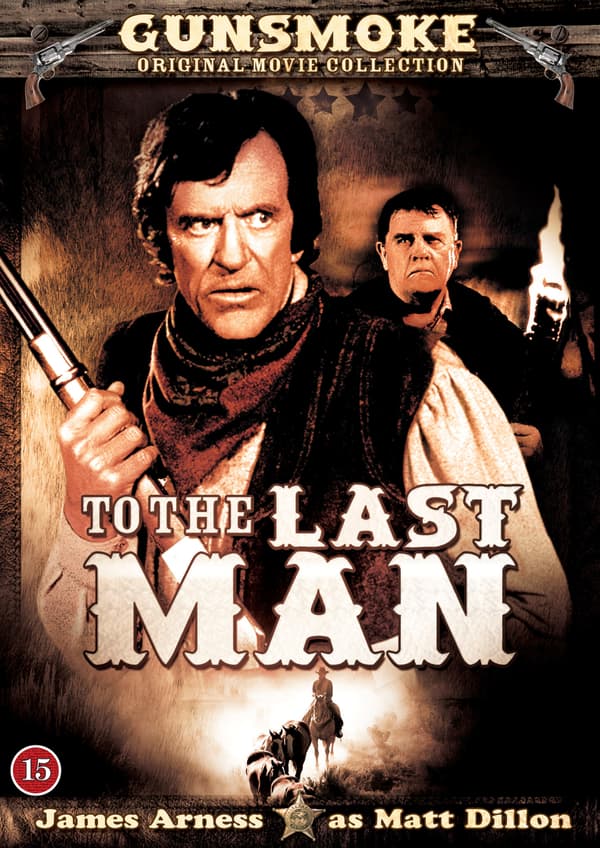 Gunsmoke - To The Last man
