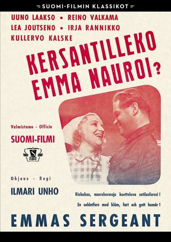 Kersantilleko Emma nauroi?