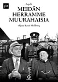 Pikkukuva 1 / 2: Meidän herramme muurahaisia
