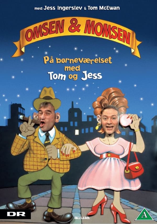 Omsen Og Momsen - På Børneværelset med Tom og Jess