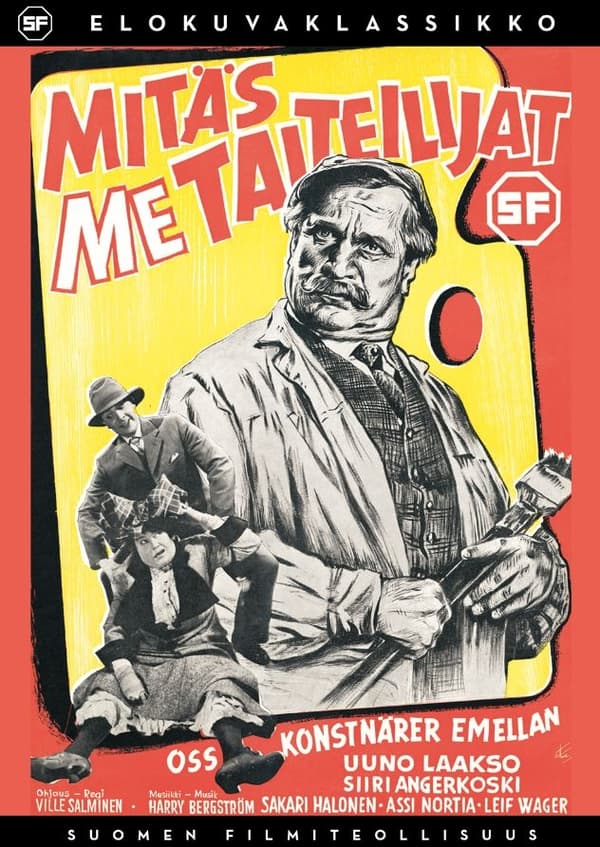 Mitäs me taiteilijat