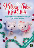 Pikkukuva 1 / 2: Helsky, Tiuku ja Joulun tähti