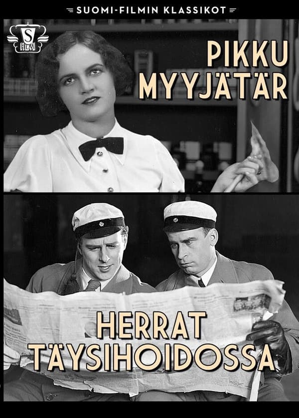Pikku myyjätär & Herrat täysihoidossa