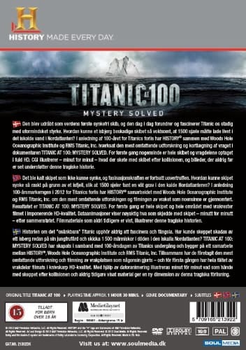 Titanic At 100: Mystery Solved