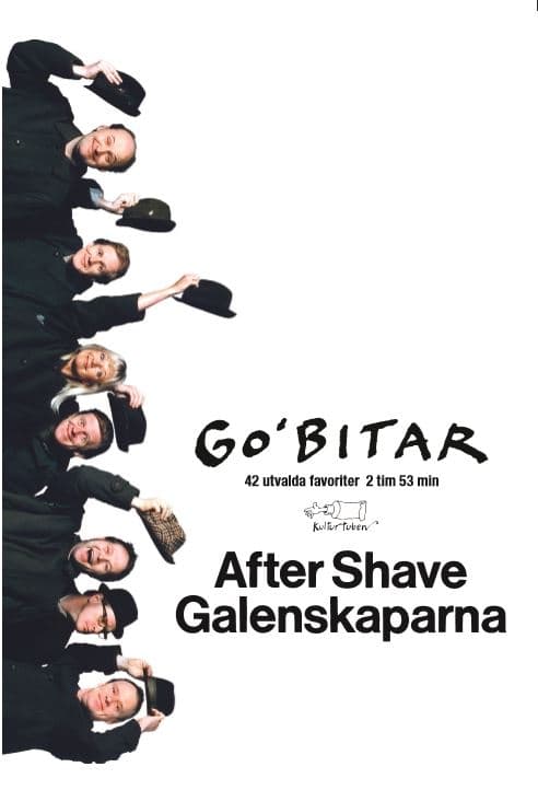 After Shave Galenskaparna: Go'bitar