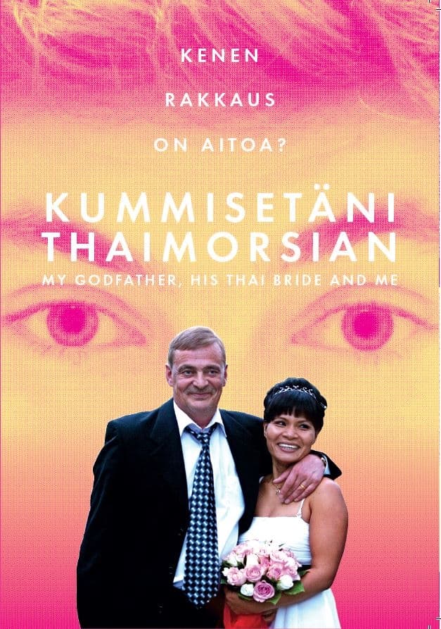 Kummisetäni Thaimorsian