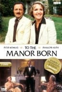 To the Manor born kausi 1-3