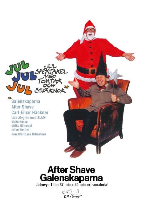 After Shave Galenskaparna: Jul Jul Jul