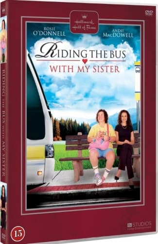 Riding the Bus with my sister
