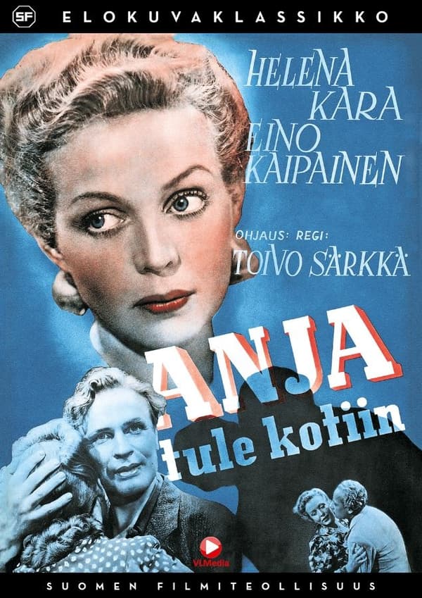 Anja, tule kotiin