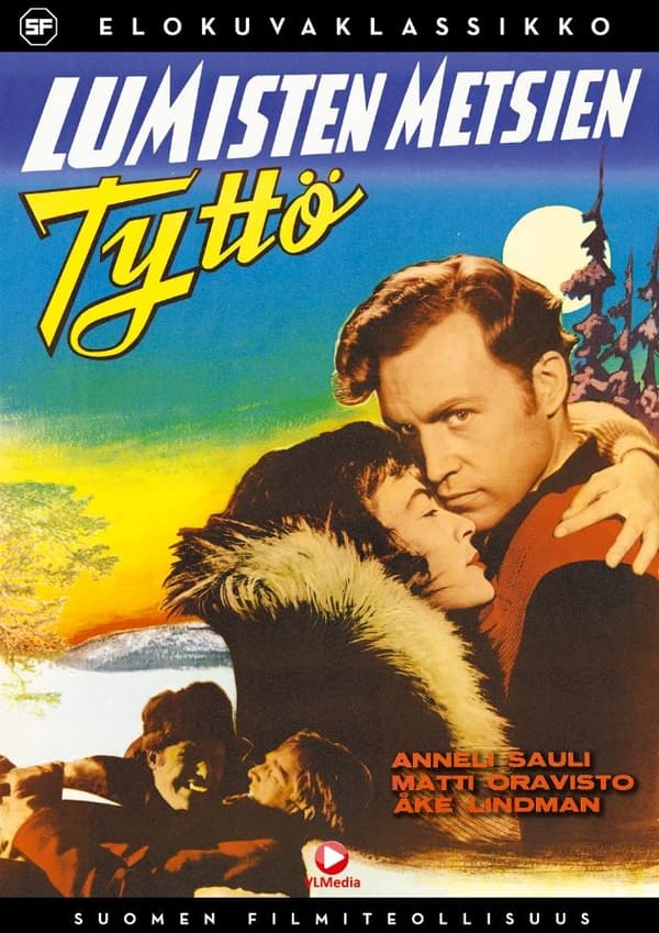 Lumisten metsien tyttö