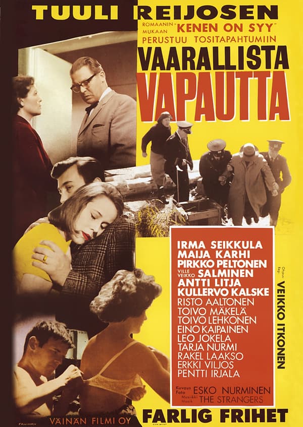 Vaarallista vapautta