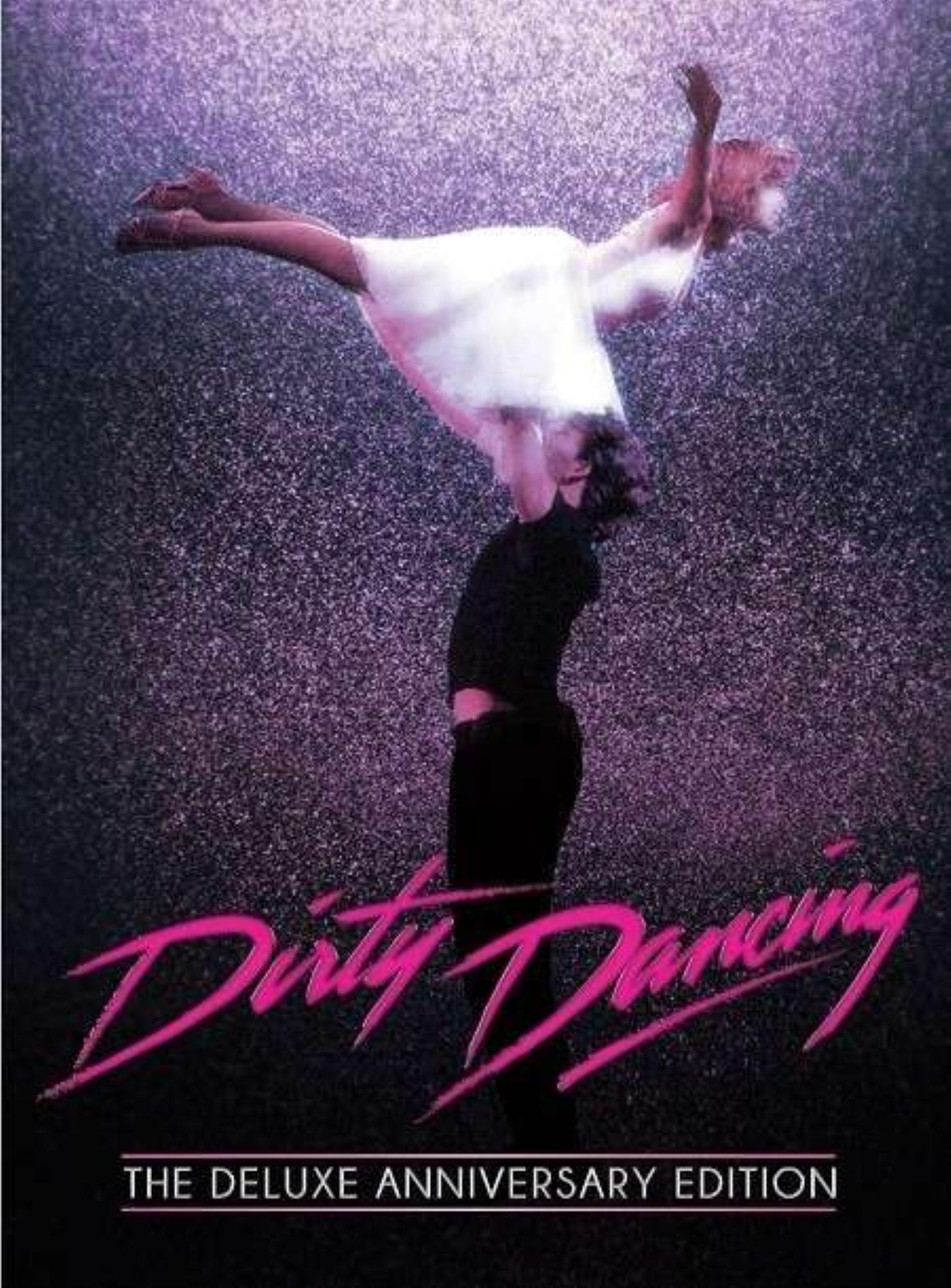 Dirty Dancing: The Deluxe Anniversary Edition