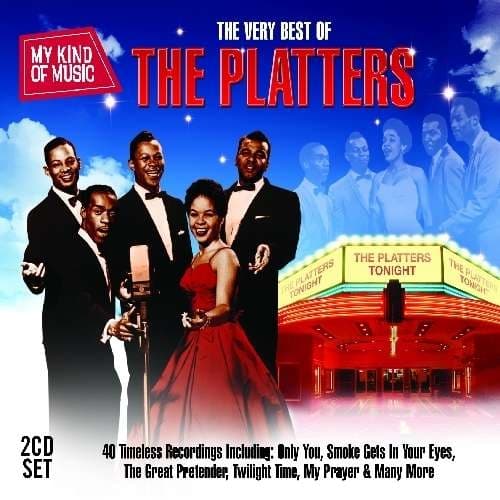 My Kind Of Music: The Very Best Of The Platters (2CD)