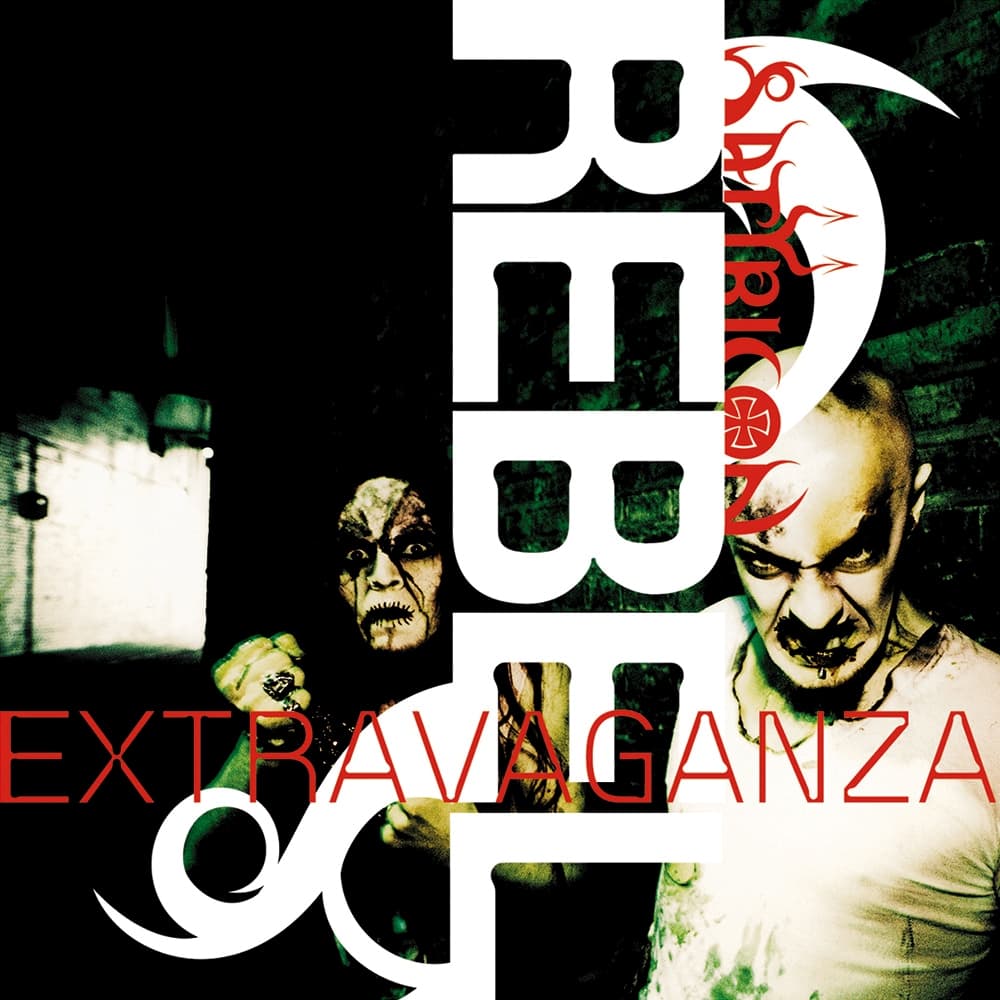 Rebel Extravaganza - Re-Issue (Digipak)