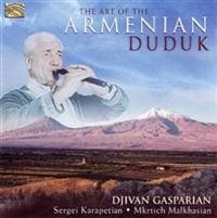 The Art Of The Armenian Duduk