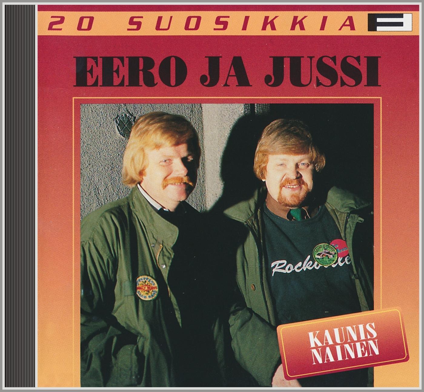 20 suosikkia - Eero ja Jussi Kaunis nainen