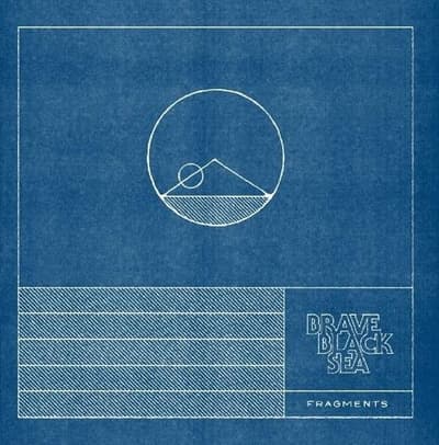 Brave Black Sea - Fragments (Digipak)