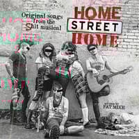 Home Street Home: Original Songs Fr