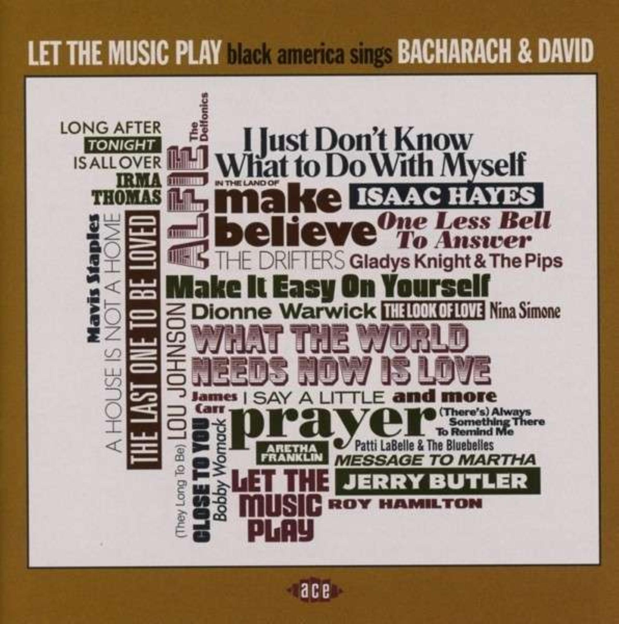 Let The Music Play - Black America Sings Bacharach & David