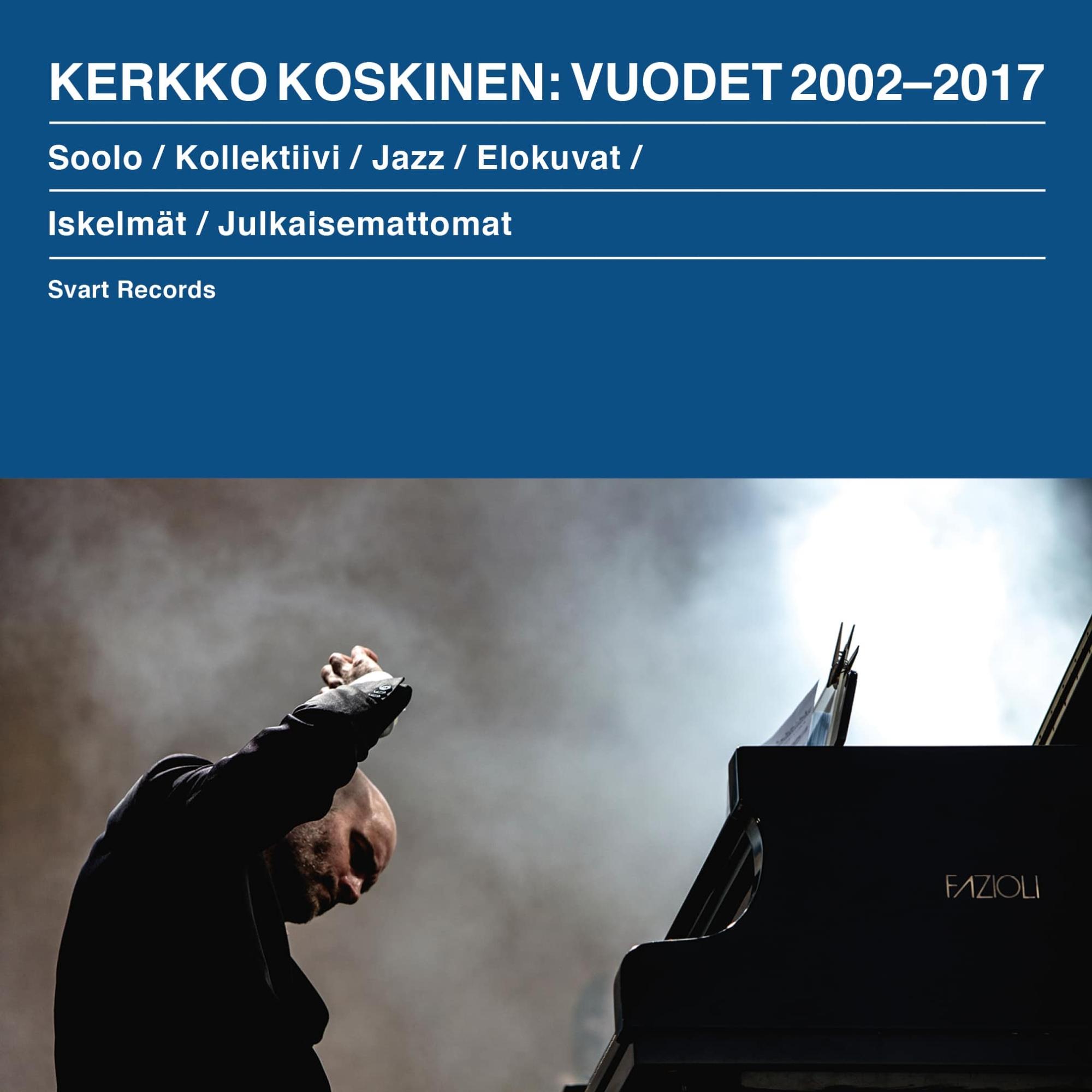 Vuodet 2002-2017 (6CD)