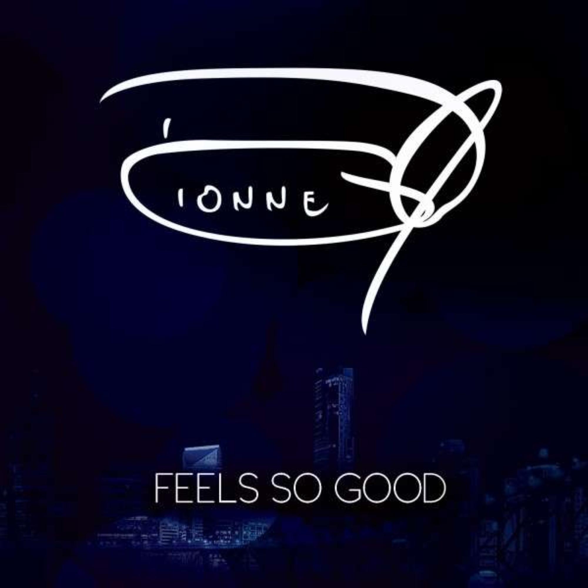 Warwick Dionne - Feels So Good