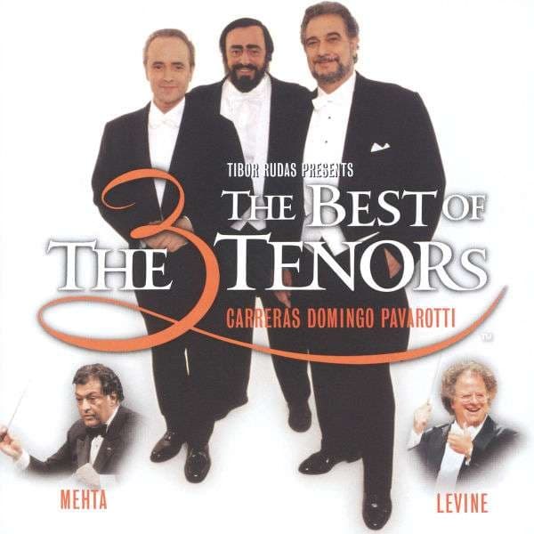 The Best Of The 3 Tenors