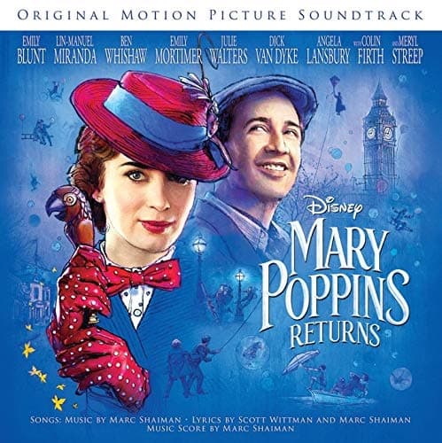 Mary Poppins Returns (Original Motion Picture Soundtrack)