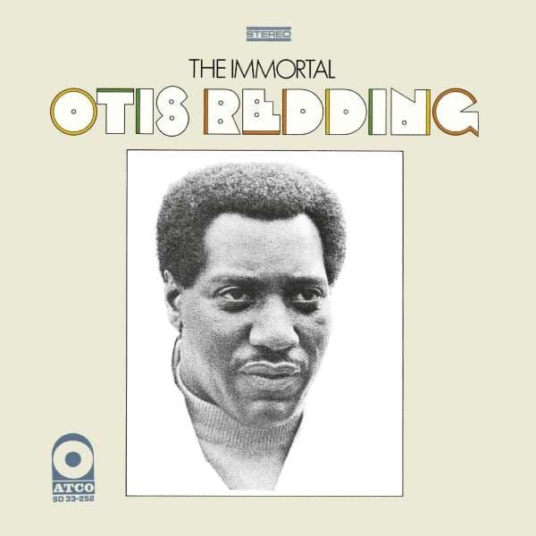 The Immortal Otis Redding