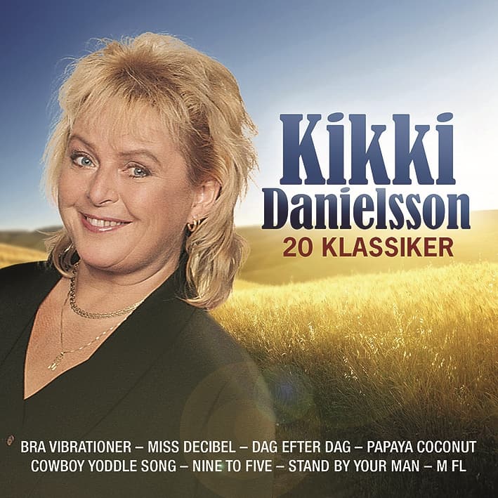 Kikki Danielsson Stand By Your Man