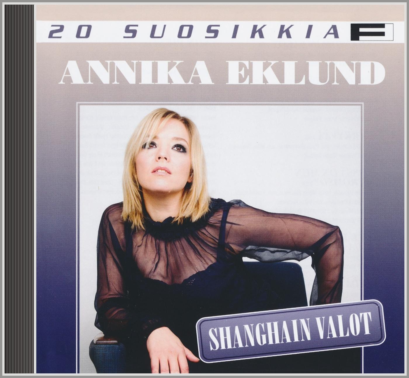 20 suosikkia - Annika Eklund Shanghain valot