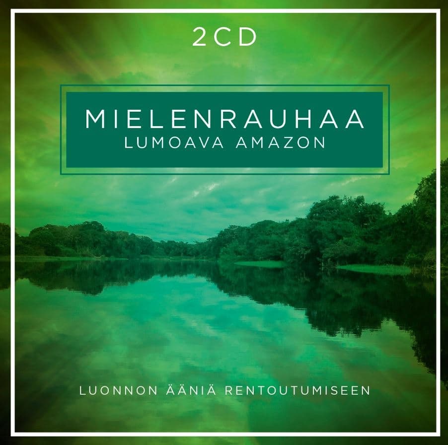 Mielenrauhaa - Lumoava Amazon