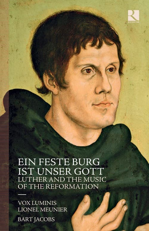 Luther And The Music Of The Reforma