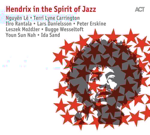 Hendrix In The Spirit Of Jazz