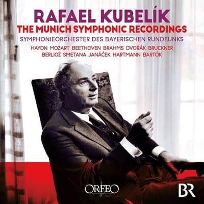 Rafael Kubelík: The Munich Symphoni